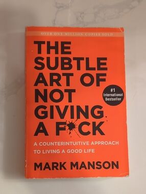 The Subtle Art of Not Giving a F*ck by Mark Manson  Paperback